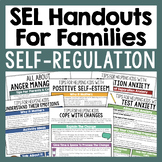 SEL & Mental Health Parent Handouts For Anxiety, Anger, Se