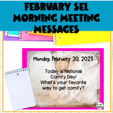 SEL | Morning Meeting | February Holidays