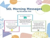 SEL Morning Messages