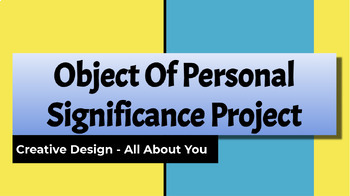 SEL - Object of Personal Significance Project by Tyler Brown  TPT