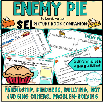 Preview of Enemy Pie by Derek Munson | Literature Study for Elementary - No Prep