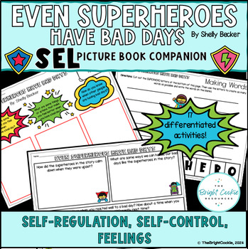 Preview of SEL Picture Book: Even Superheroes Have Bad Days ~ Feelings, Self-Control
