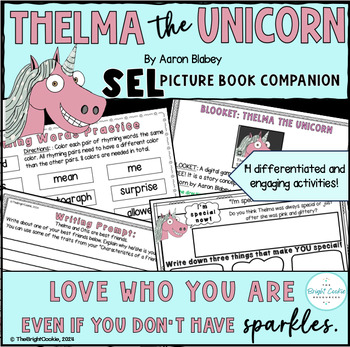 Preview of SEL Picture Book: Thelma the Unicorn - Activities for Kinder, 1st, & 2nd Grade