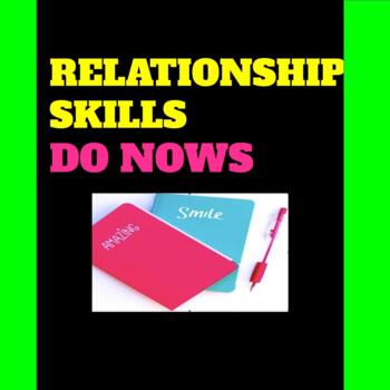 Preview of SEL RELATIONSHIP SKILLS DO NOWS