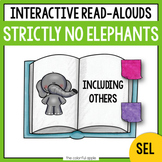 Strictly No Elephants - Interactive Read Aloud: Including 