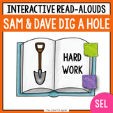 Sam and Dave Dig a Hole - Interactive Read Aloud: Working 