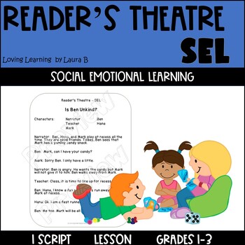 Preview of SEL Reader's Theatre Script and Lesson Plan Grades 1-3