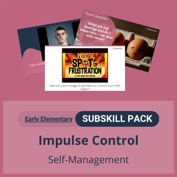 Preview of SEL Resource Pack: 'Impulse Control' Pack for Early Elementary