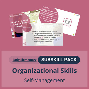 Preview of SEL Resource Pack: 'Organizational Skills' Pack for Early Elementary