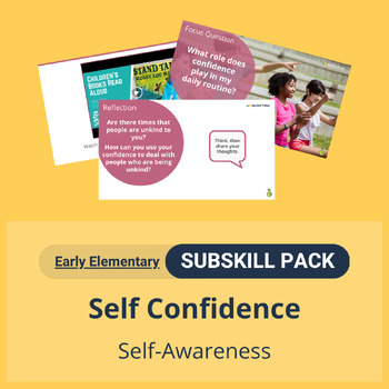 Preview of SEL Resource Pack: 'Self confidence' Pack for Early Elementary