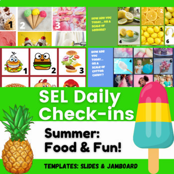 Preview of SEL SUMMER! Social Emotional Check-ins FOOD & FUN exit tickets/ journal prompts