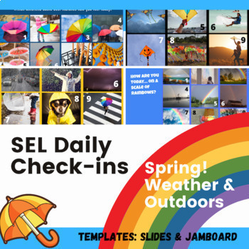 Preview of SEL Social Emotional Checkins SPRING: 17! WEATHER & OUTDOORS rain & rainbows!