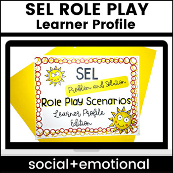 Role-Play as an SEL Teaching Tool