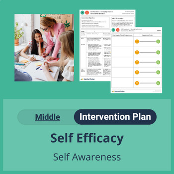 Preview of SEL Subskill Intervention Plan : Self-efficacy Middle School