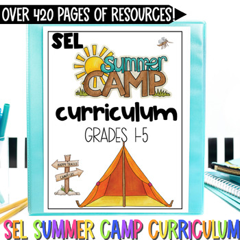 Preview of SEL School Counseling Summer Camp Curriculum Lessons Games Extended School Year