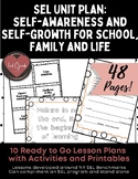 SEL Unit Plan:  Self-awareness and self-growth for school,