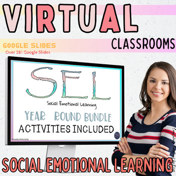 Preview of SEL Virtual Classrooms 281 | Distance Learning  for Counselors or Teachers