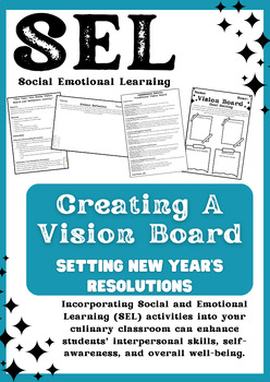 Preview of SEL: Vision Board-Middle School or High School, Goal Setting, New Year's