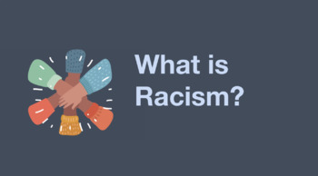 SEL: What is Racism? by OverworkedTeacher | TPT