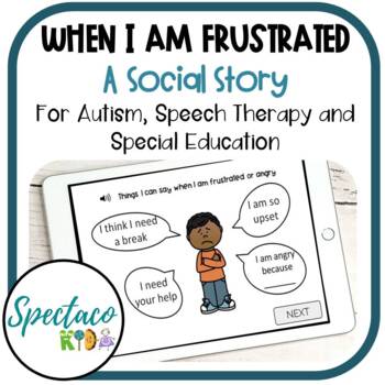 Preview of SEL When I am Frustrated autism Social Story | visual supports
