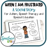 SEL When I am Frustrated autism Social Story | visual supports