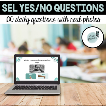 Preview of SEL Yes/No Questions - 100 questions with real photos 