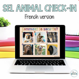 SEL animal check-in (FRENCH)