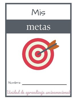 Preview of SEL unit: Crear metas (Goal setting)