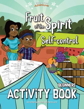 Preview of SELF-CONTROL: Fruit of the Spirit Activity Book for Beginners