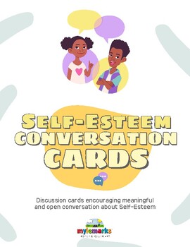 Preview of SELF-ESTEEM CONVERSATION CARDS