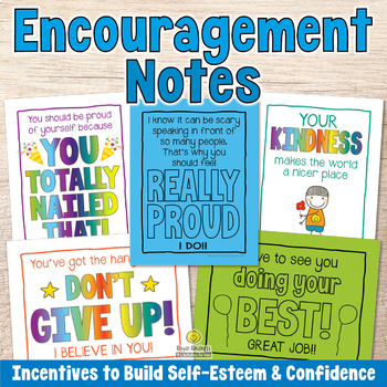 Preview of SELF-ESTEEM NOTES or Encouragement Notes as Students Rewards for Good Behavior