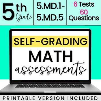Preview of SELF-GRADING 5th Grade Measurement Quizzes 5.MD.1-5.MD.5 [DIGITAL + PRINTABLE]