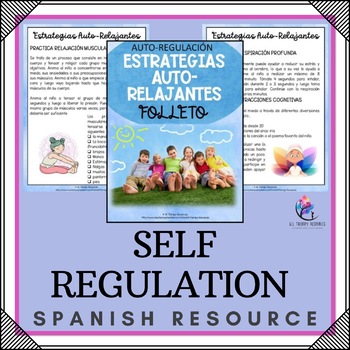 Preview of SELF-REGULATION I Self Calming Strategies Handout - SPANISH VERSION