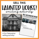 SELL THIS HAUNTED HOUSE HALLOWEEN PERSUASIVE WRITING WORKSHEETS