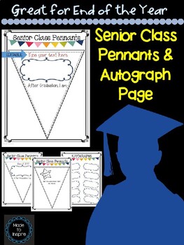 Preview of SENIOR CLASS PENNANTS Great for End of the Year