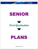 SENIOR Post-Graduation PLANS – Retain Students / Décor (Co