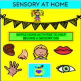 SENSORY AT HOME-Distance Learning