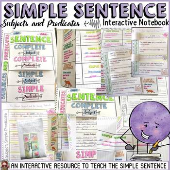 Preview of SENTENCE STRUCTURE: SIMPLE SENTENCE: SUBJECTS: PREDICATES: INTERACTIVE NOTEBOOK