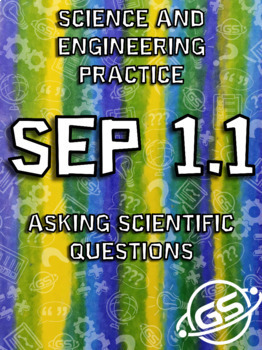 Preview of SEP 1.1 - Asking Scientific Questions that Require Empirical Evidence