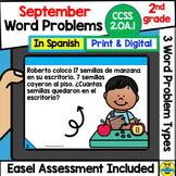 SEPTEMBER 2nd grade Math Word Problems IN SPANISH CCSS 2.0