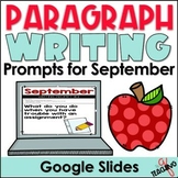 SEPTEMBER Digital Paragraph Writing Prompts - September Pa
