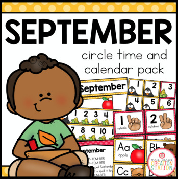 Preview of SEPTEMBER MORNING CALENDAR AND CIRCLE TIME ACTIVITIES FOR PRE-K AND KINDERGARTEN