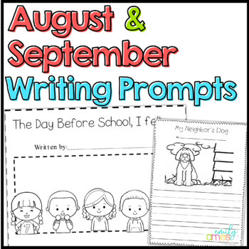 August and September WRITING PROMPTS by Emily Ames | TPT