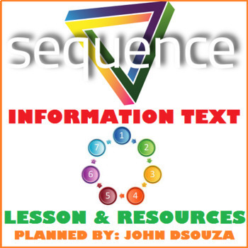 Preview of SEQUENTIAL INFORMATION TEXT LESSON AND RESOURCES