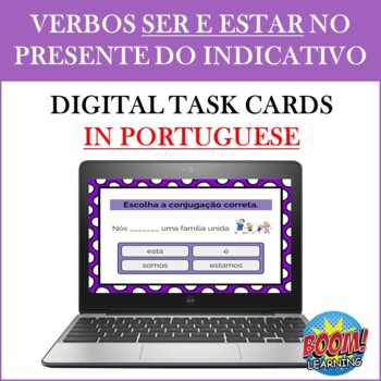 Preview of SER vs ESTAR in Portuguese BOOM CARDS : ACTIVITIES (Present Tense)