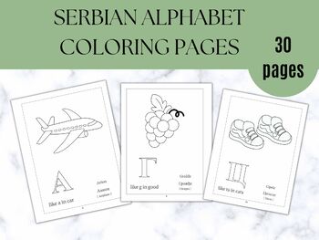 Preview of SERBIAN Alphabet Coloring Pages (30 pages), Printable Serbian Alphabet worksheet