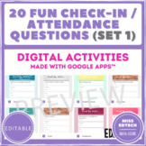 SET 1: 20 Check-in / Attendance Questions - Google Classro