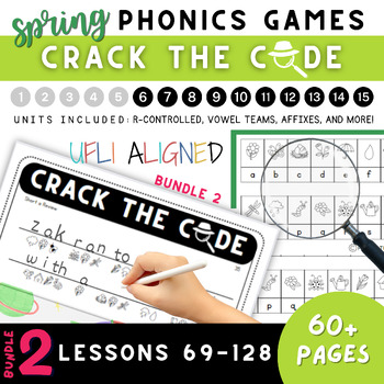 Preview of SET 2 Crack the Code! Hidden Message Game: Spring Centers *UFLI Aligned* #69-128