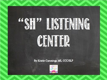Preview of SH Listening Center Power Point