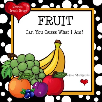 Preview of Fruit Book PRE-K Early Literacy Speech Therapy Whole Group Healthy Food